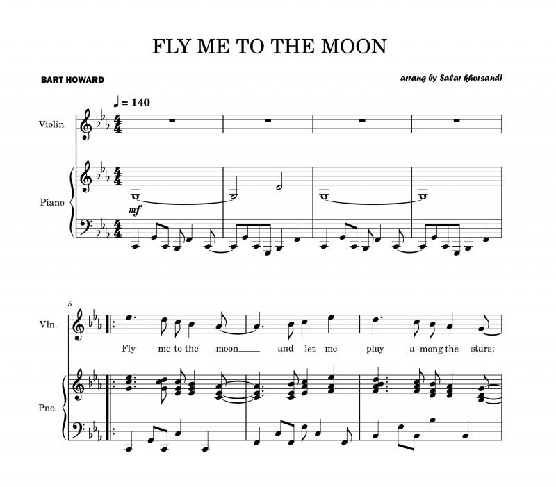 نت آهنگ Fly me to the moon برای ویولن به آهنگسازی بارت هوارد و تنظیم سالار خورسندی