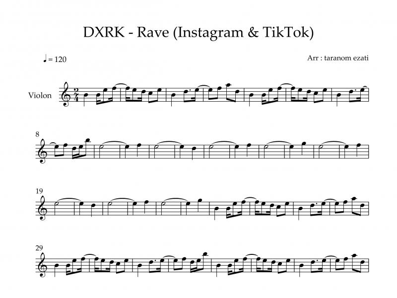 نت آهنگ rave از dxrk برای ویولن به آهنگسازی آر کی و تنظیم عزتی